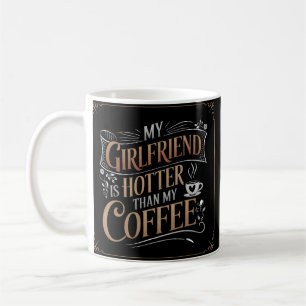 Taza De Café Novia Hotter Than Coffee Funny