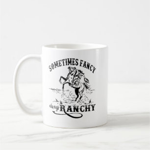 Taza De Café Novia Retro A Veces Fancy Siempre Ranchando Caball