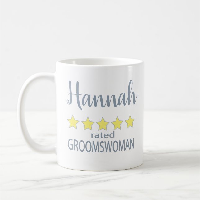 Taza De Café Novia y Cortejo Nupcial 5 Estrellas Groomswoman (Izquierda)