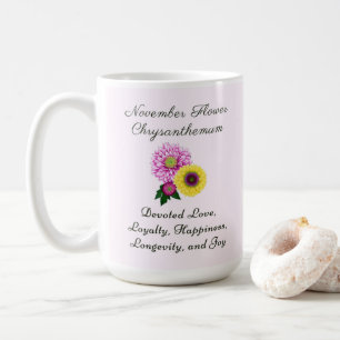 Taza De Café Noviembre Mes de Nacimiento Flor Crisantemo