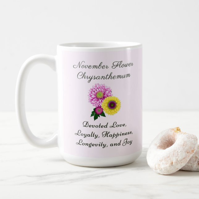 Taza De Café Noviembre Mes de Nacimiento Flor Crisantemo (Con donut)