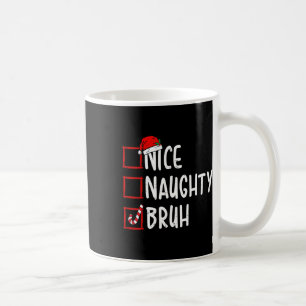 Taza De Café Ntrina Bruh Funny Navidades Lista Mujeres Hombres