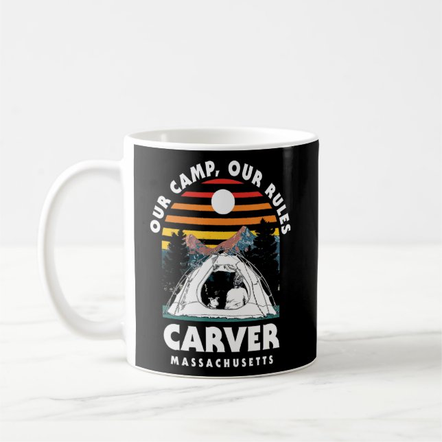 Taza De Café Nuestro Campamento Nuestras Reglas Carver Camping  (Izquierda)
