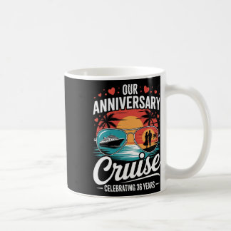 Taza De Café Nuestro Crucero de Aniversario Celebrando 36 Años 