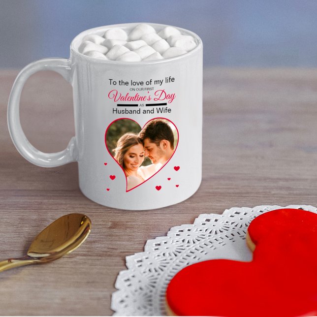 Taza De Café Nuestro primer San Valentín como marido y mujer fo (Subido por el creador)