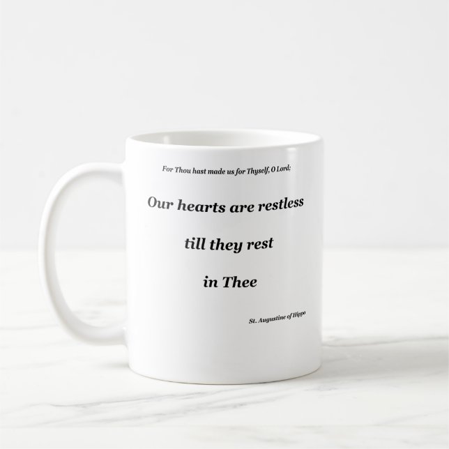 Taza De Café Nuestros corazones están inquietos hasta que desca (Izquierda)