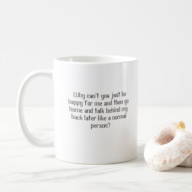 Taza De Café Nueva categoría de divertida moda sarcástica (Con donut)