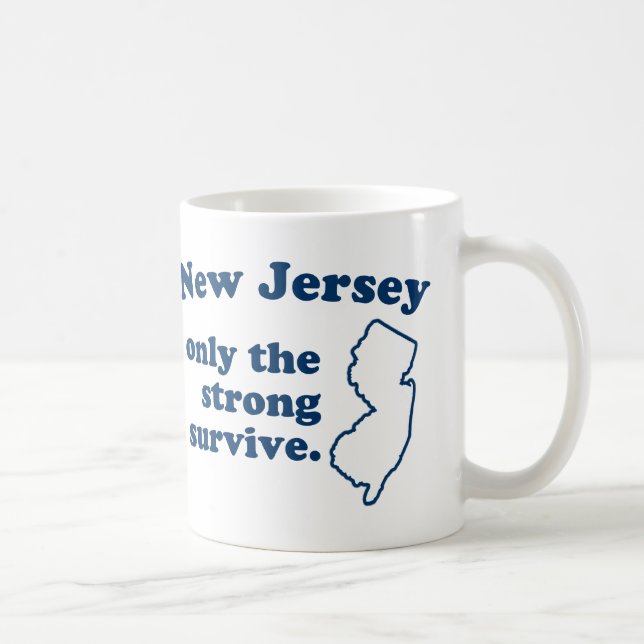Taza De Café Nueva Jersey Sólo Sobrevive El Fuerte (Derecha)