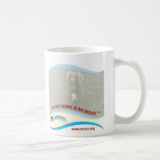 Taza De Café Nuevo haga los míos un Murray