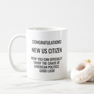 Taza De Café Nuevo inmigrante norteamericano de naturalización 