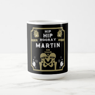 Taza De Café Nuevo reemplazo de cadera se pone bien