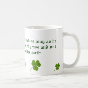 Taza De Café Nunca beben al irlandés
