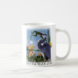 Taza De Café ¡Nunca dé para arriba!