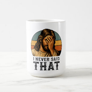 Taza De Café Nunca Dije Que Jesús Meme Gracioso Cristiano