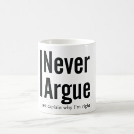 Taza De Café Nunca discuto