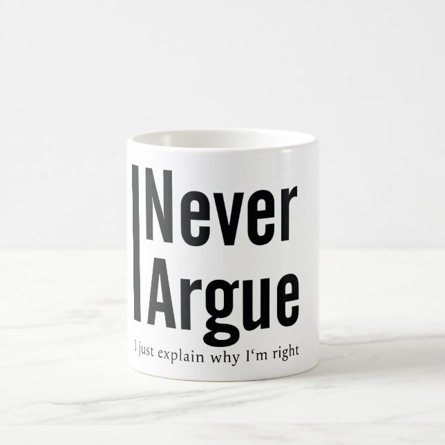Taza De Café Nunca discuto (Centro)