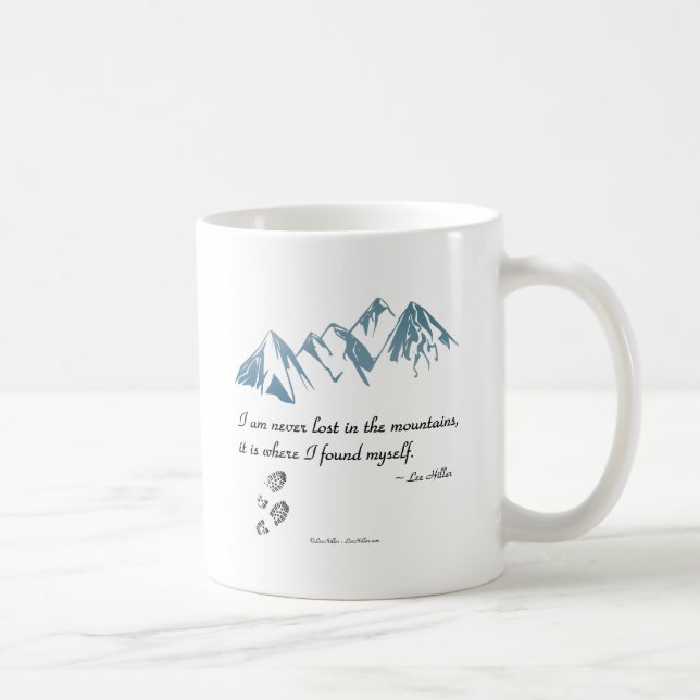 Taza De Café Nunca estoy perdido en las montañas, es donde... (Derecha)