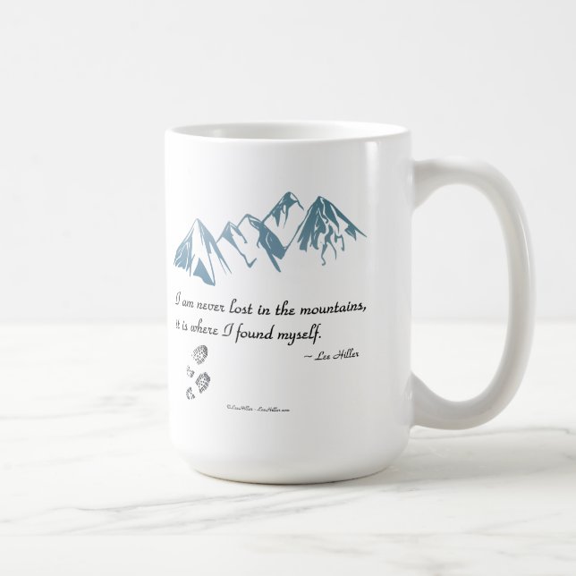 Taza De Café Nunca estoy perdido en las montañas, es donde... (Derecha)