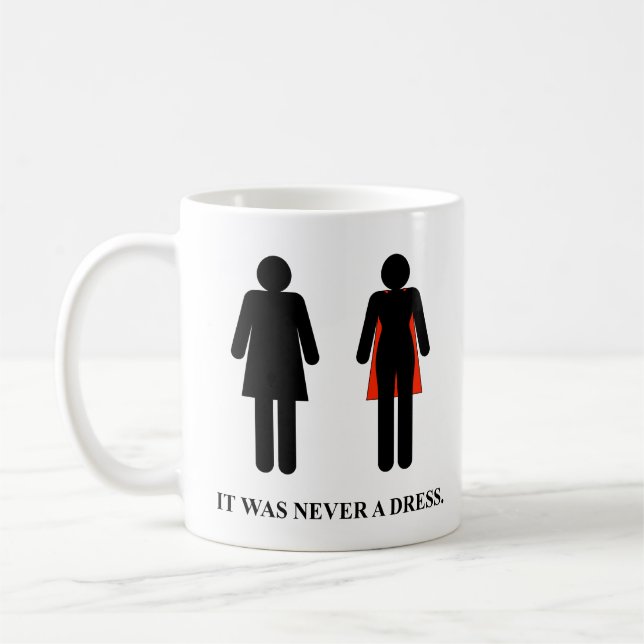 Taza De Café Nunca fue un vestido - Mug (Izquierda)