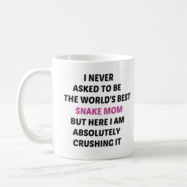 Taza De Café Nunca le pedí ser la mejor mamá serpiente del mund (Izquierda)