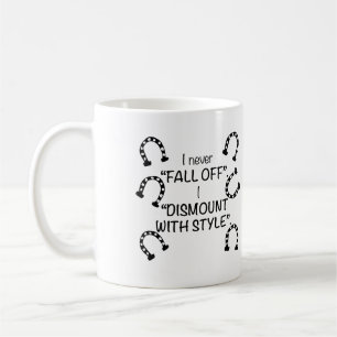Taza De Café Nunca me caigo, me bajo con estilo