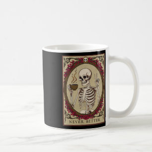 Taza De Café Nunca Mejor Halloween Gracioso Para Hombres