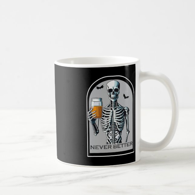 Taza De Café Nunca mejor Skeleton Fun Skull Halloween para la m (Derecha)