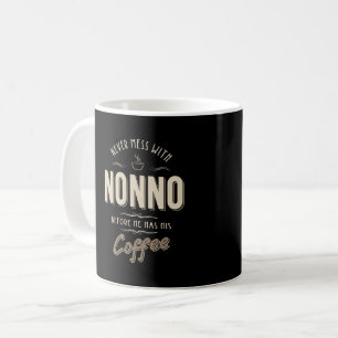 Taza De Café Nunca Mess Con Nonno Antes Del Café
