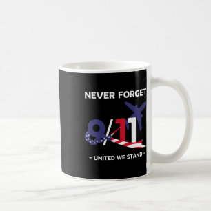 Taza De Café Nunca olvidemos el 11 de septiembre de 2001, Día d