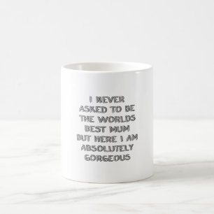 Taza De Café Nunca pedí ser 