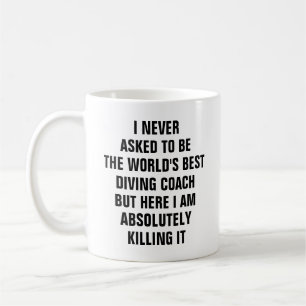 Taza De Café Nunca pedí ser el mejor entrenador de buceo del m