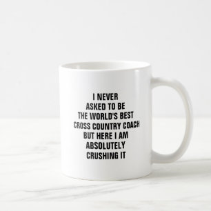 Taza De Café Nunca pedí ser el mejor país del mundo