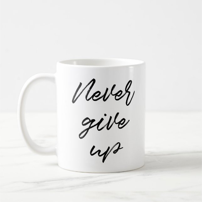Taza De Café Nunca rendirse (Izquierda)