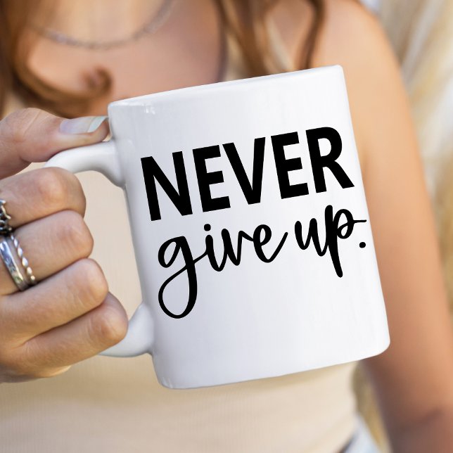 Taza De Café Nunca rendirse (Subido por el creador)