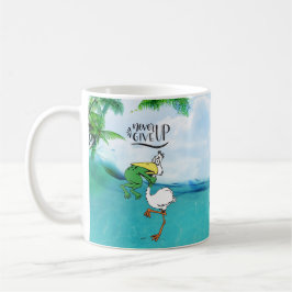 Taza De Café Nunca renuncies a la garganta de ranas