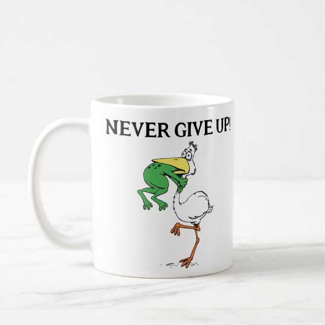 Taza De Café Nunca renuncies a la garganta de ranas (Izquierda)