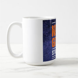 Taza De Café Nunca Renuncies: Edición Cósmica.