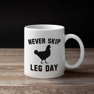 Taza De Café Nunca saltar el día de la pierna