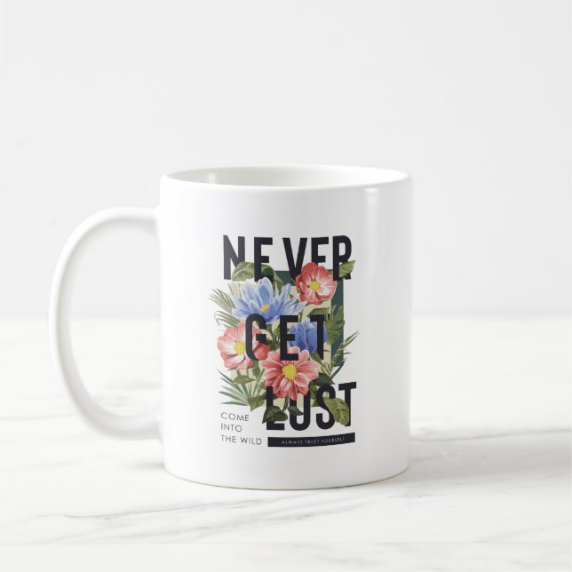 Taza De Café Nunca se pierda el lema floral (Izquierda)