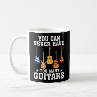 Taza De Café Nunca Se Puede Tener Demasiados Guitorios