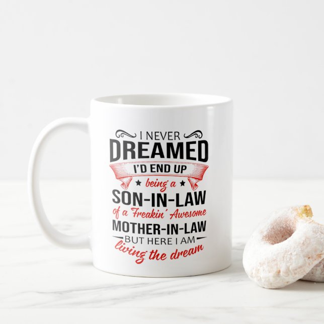 TAZA DE CAFÉ NUNCA SOÑÉ- REGALO PARA HIJO DE DERECHO (Con donut)