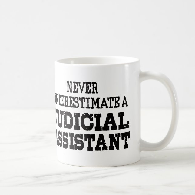 Taza De Café Nunca subestimes a un asistente judicial (Derecha)