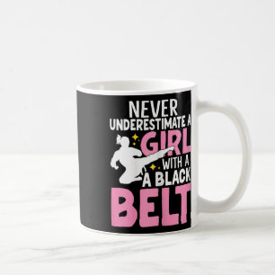 Taza De Café Nunca Subestimes A Un Chica Con Un Cinturón Negro 