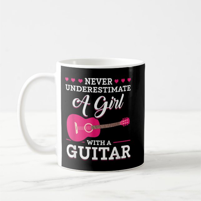 Taza De Café Nunca Subestimes A Un Chica Con Una Guitarra (Izquierda)