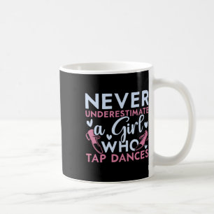 Taza De Café Nunca Subestimes A Un Chica Que Golpea Danzas Y Go