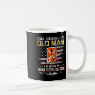 Taza De Café Nunca Subestimes A Un Hombre Mayor 516ª Brigada Se
