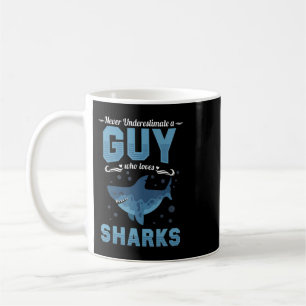 Taza De Café Nunca Subestimes A Un Hombre Que Ama A Los Tiburon