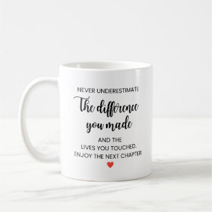 Taza De Café Nunca Subestimes la Diferencia que Marcaste