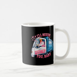 Taza De Café Nunca te abandonaré, por Funny Truck Trump Valenti