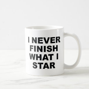 Taza De Café Nunca Termino Lo Que Estrella